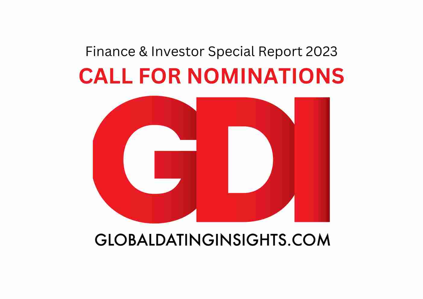 Finance & Trader Report: Get in touch with For Nominations