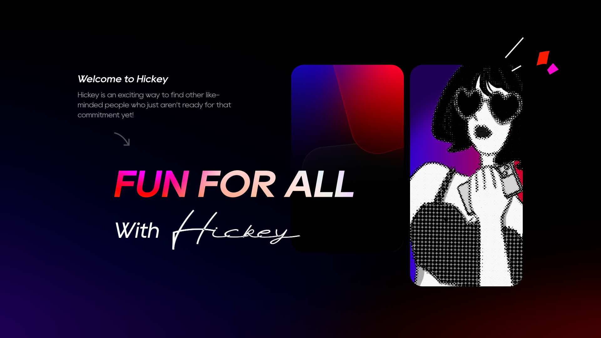 Hickey: A New Casual Courting Application